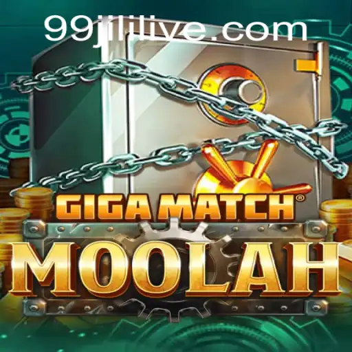 Experience the Thrills of GigaMatchMoolah and 99jili
