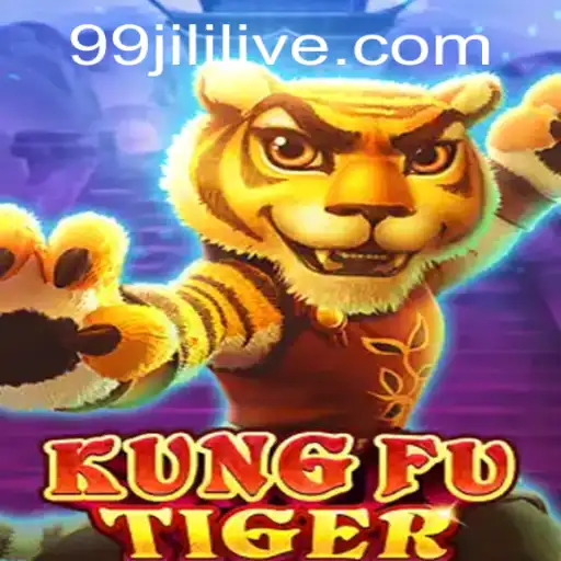 Unveiling KungFuTiger: The Ultimate Gaming Experience with 99jili