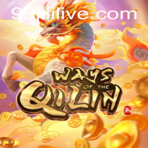 Exploring WaysoftheQilin: A Unique Gaming Experience with 99jili