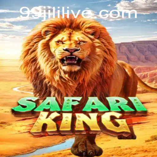 Exploring the Thrilling World of SafariKing and 99jili