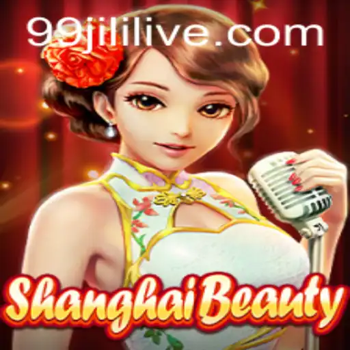 ShanghaiBeauty: Unveiling the Intriguing World of 99jili